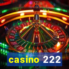 casino 222